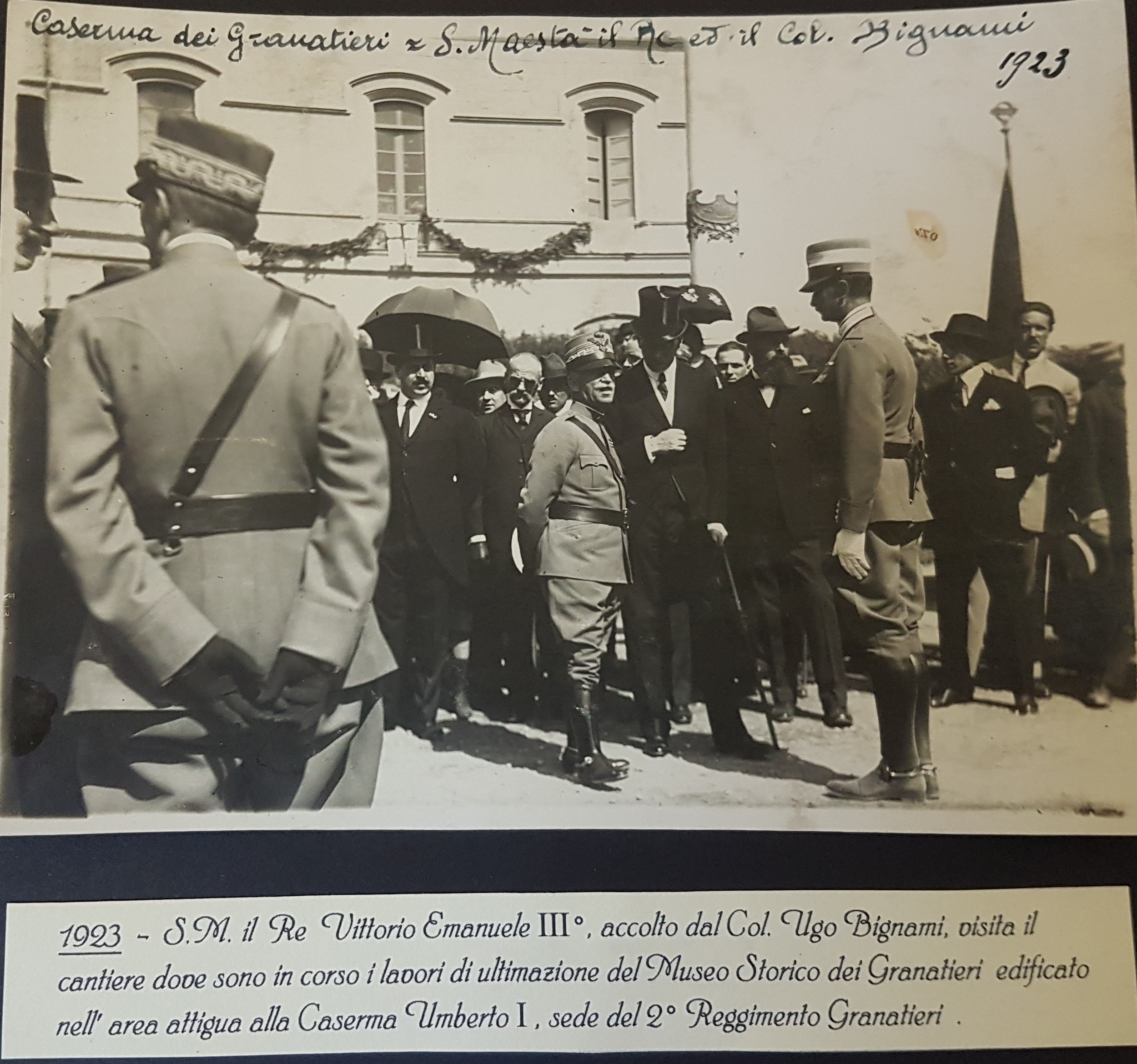 1923 -S.M il Re Vittorio Emanuele III visita il cantiere del Museo Storico dei Granatieri