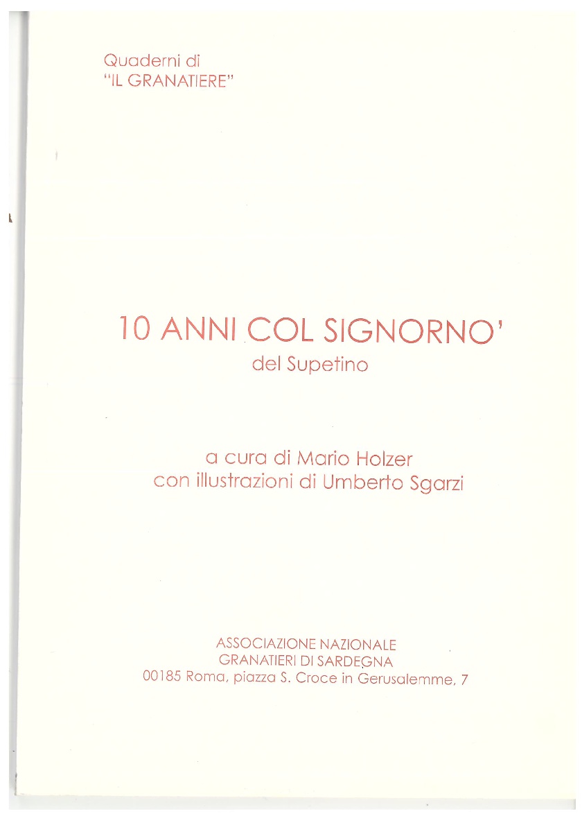 10 Anni col Signornò