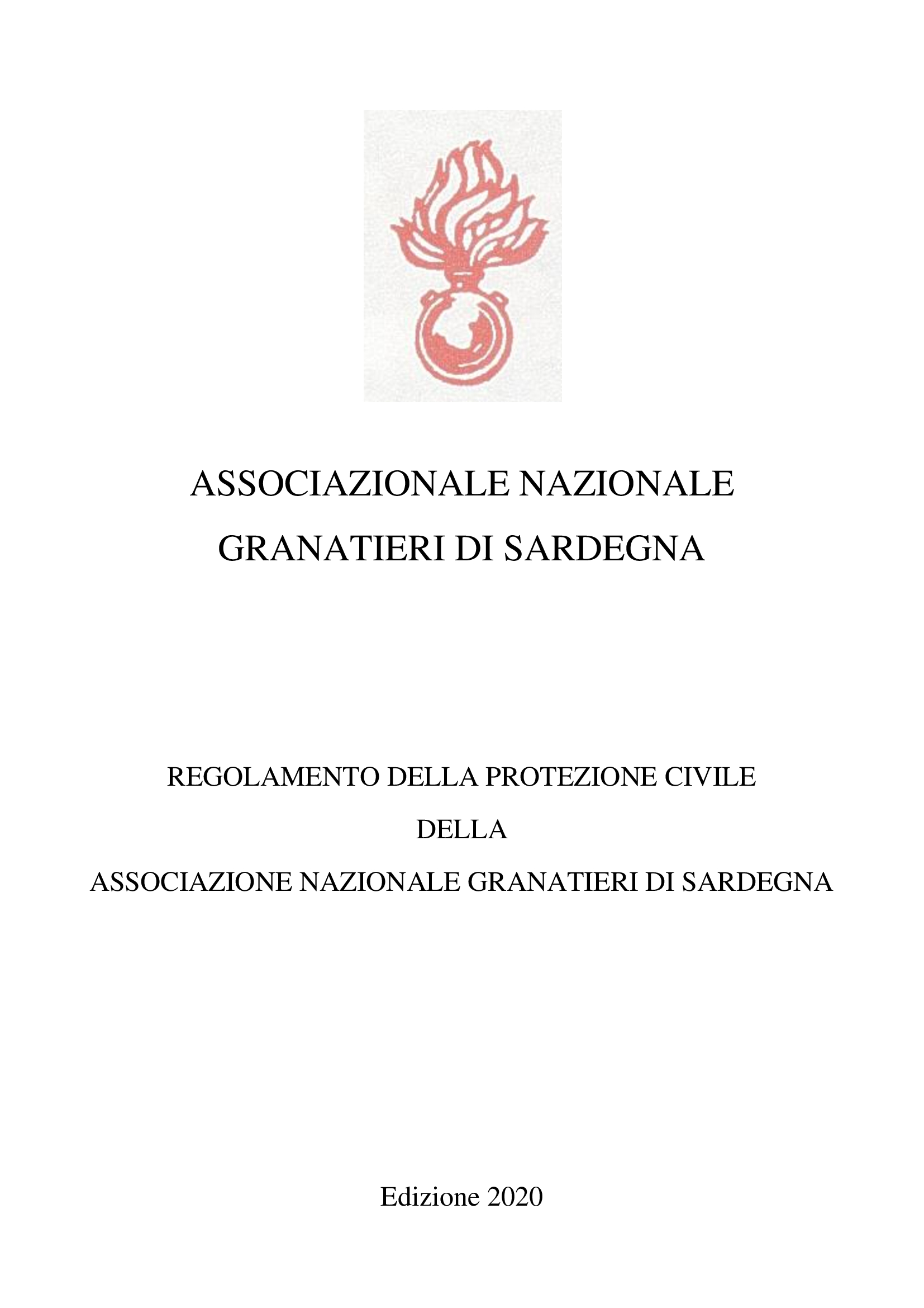 Regolamento della Protezione Civile dell’Associazione nazionale Granatieri di Sardegna