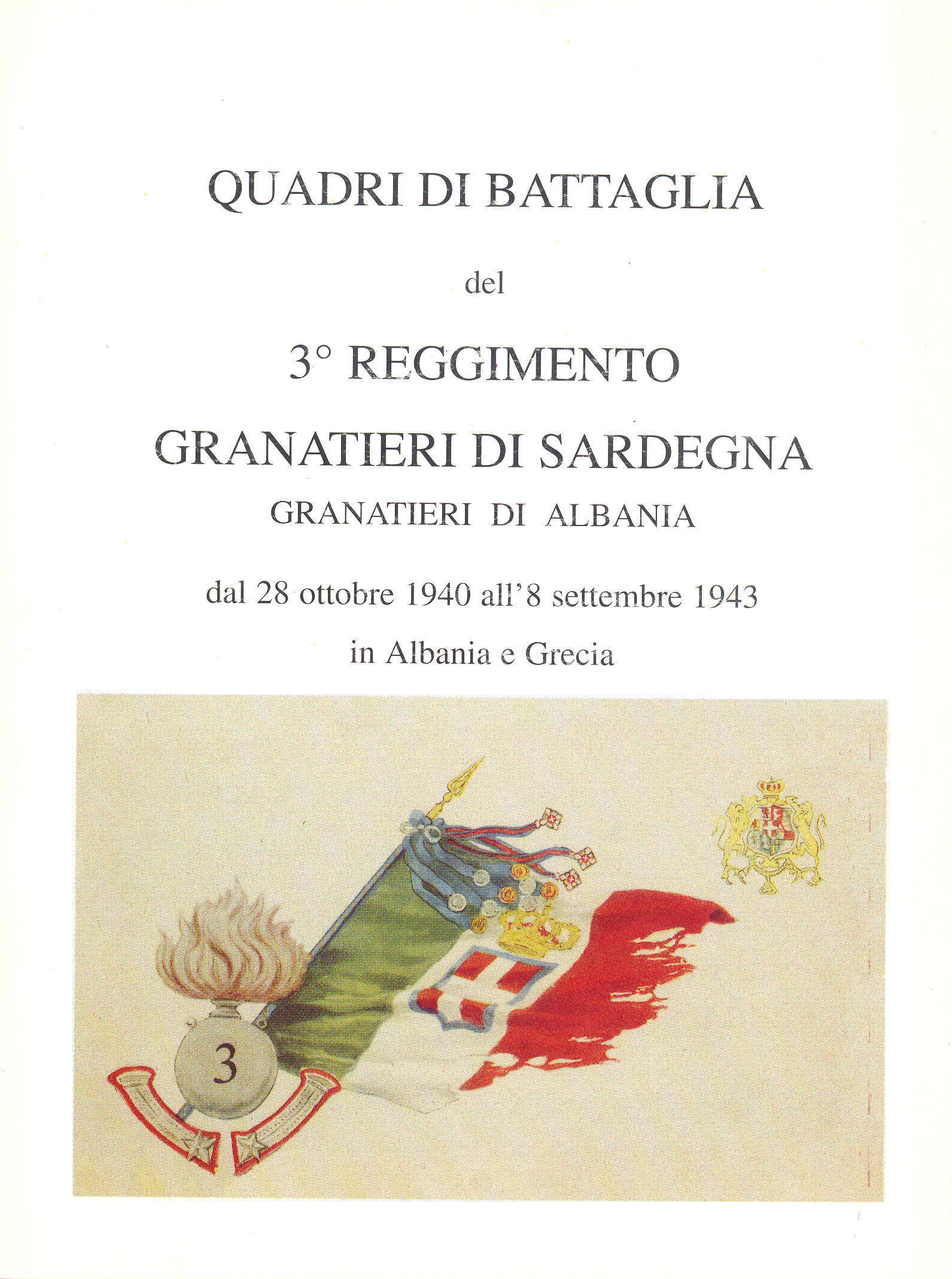 Quadri di Battaglia del 3° Reggimento Granatieri di Sardegna