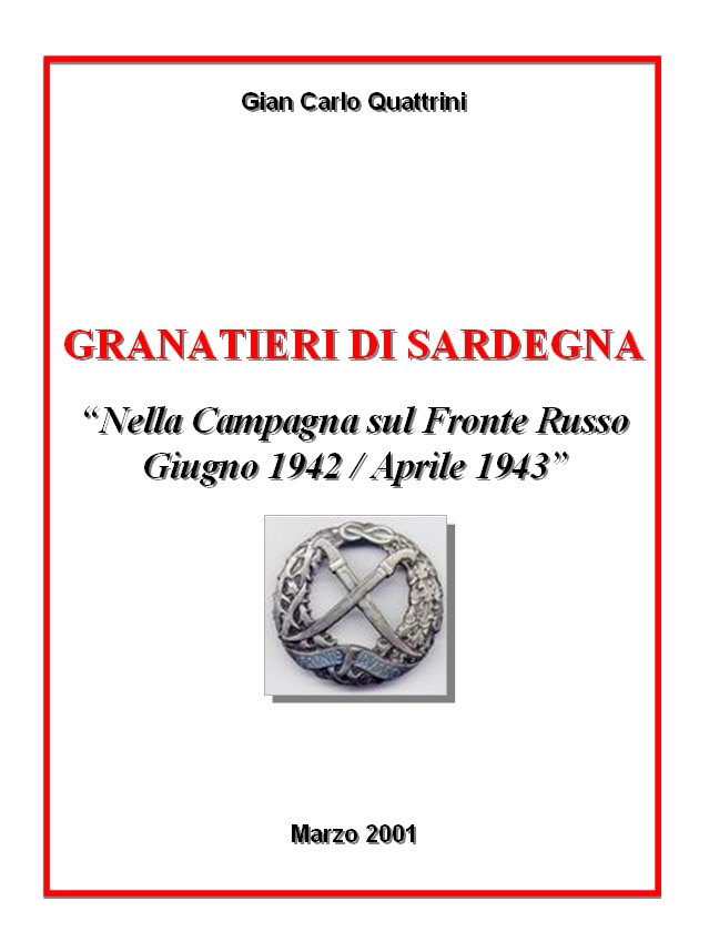  Granatieri di Sardegna-Campagna sul fronte russo giugno 1942 - aprile 1943